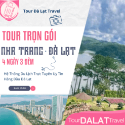Tour Nha Trang Đà Lạt 4 ngày 3 đêm